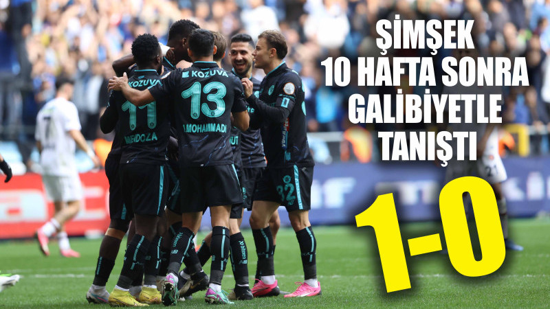 ŞİMŞEK 10 HAFTA SONRA GALİBİYETLE TANIŞTI: 1-0