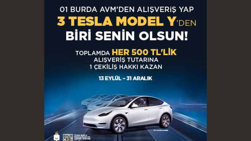 01 BURDA AVM, ZİYARETÇİLERİNE TESLA MODEL Y KAZANMA ŞANSI SUNUYOR!