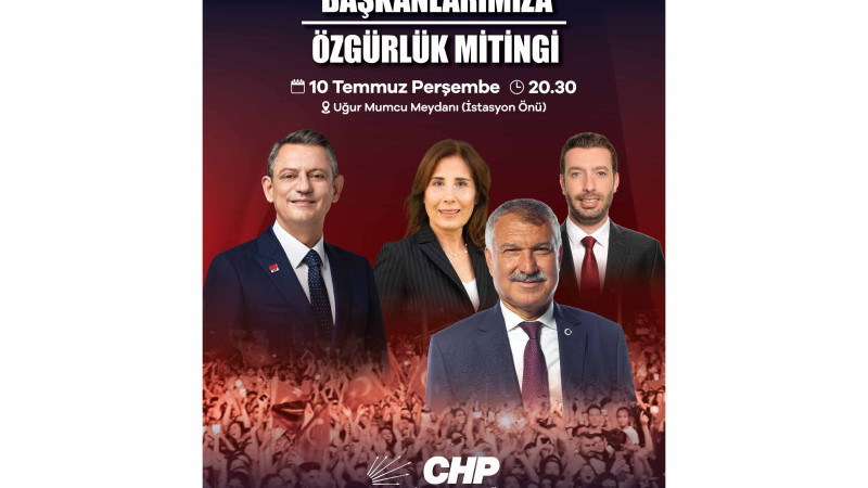 ÖZEL’İN KATILIMIYLA ADANA’DA MİTİNG YAPILACAK