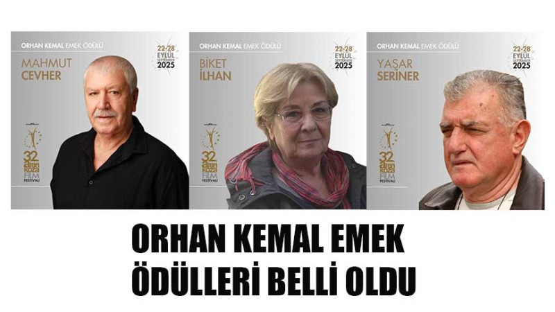 ORHAN KEMAL EMEK ÖDÜLLERİ BELLİ OLDU