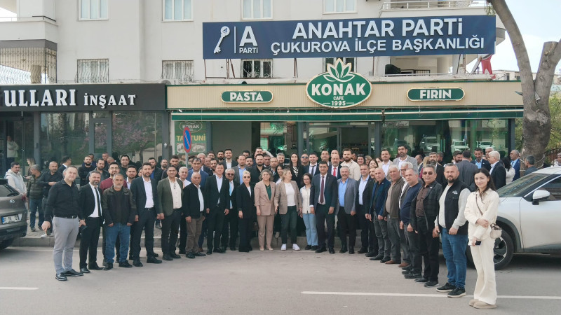 ANAHTAR PARTİ ÇUKUROVA’DA KONGRE HEYECANI
