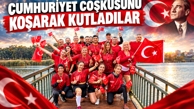 CUMHURİYET COŞKUSUNU  KOŞARAK KUTLADILAR